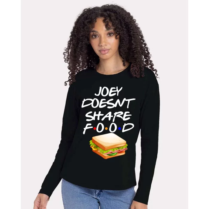 Joey Doesn't Share Food Womens Cotton Relaxed Long Sleeve T-Shirt