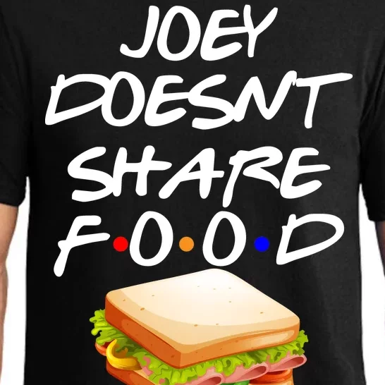 Joey Doesn't Share Food Pajama Set