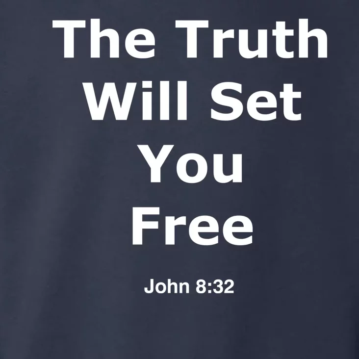 John 8:32 The Truth Will Set You Free Toddler Hoodie