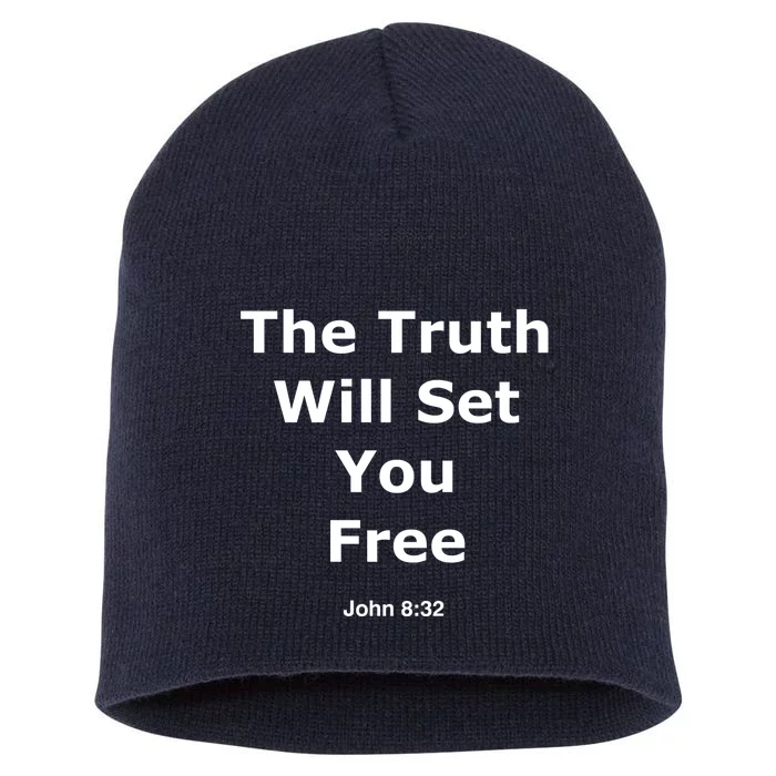 John 8:32 The Truth Will Set You Free Short Acrylic Beanie