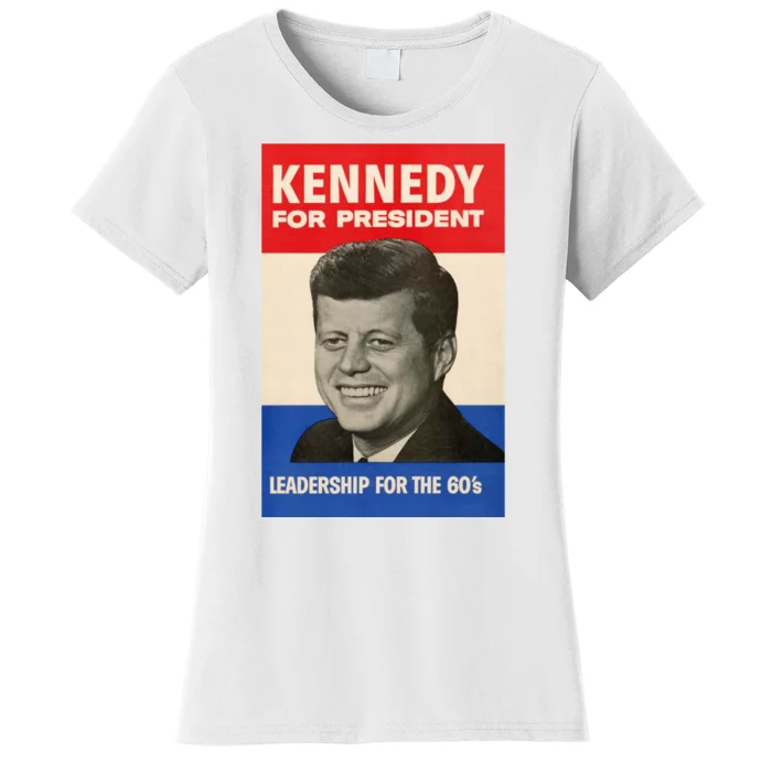 John F. Kennedy 1960 Campaign Poster Women's T-Shirt