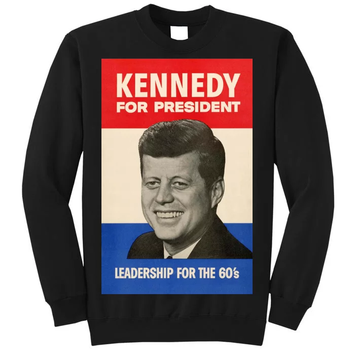 John F. Kennedy 1960 Campaign Vintage Poster Sweatshirt