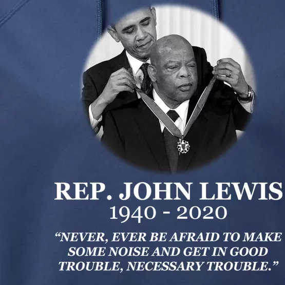 John Lewis Medal Of Freedom RIP 1940-2020 Performance Fleece Hoodie