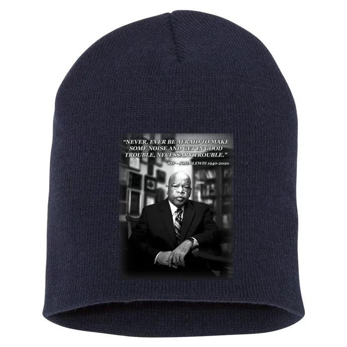 John Lewis Portrait Quote 1940-2020 Tribute Short Acrylic Beanie