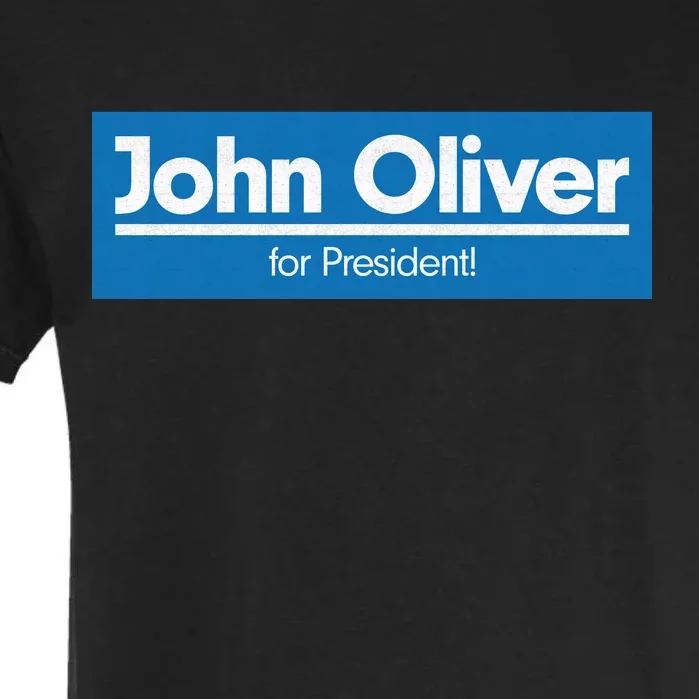 John Oliver For President Garment-Dyed Heavyweight T-Shirt