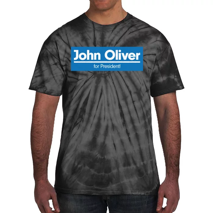 John Oliver For President Tie-Dye T-Shirt