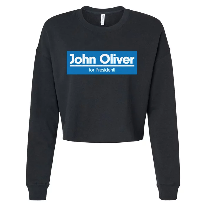 John Oliver For President Cropped Pullover Crew