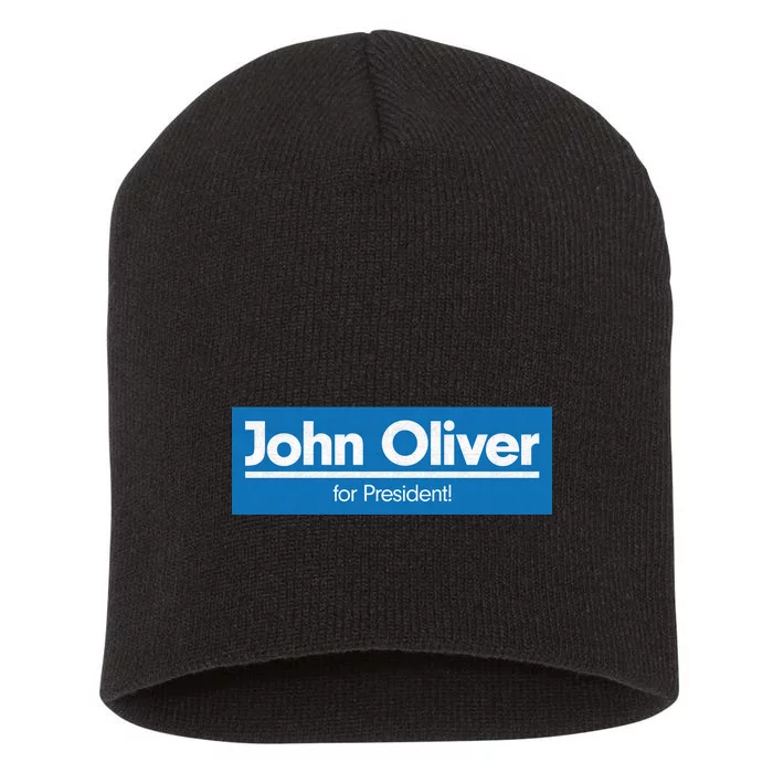 John Oliver For President Short Acrylic Beanie