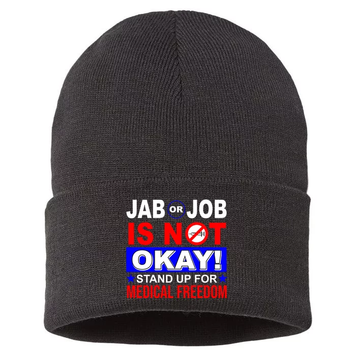 Jab Or Job Is Not Okay Medical Freedom Nurses Sustainable Knit Beanie