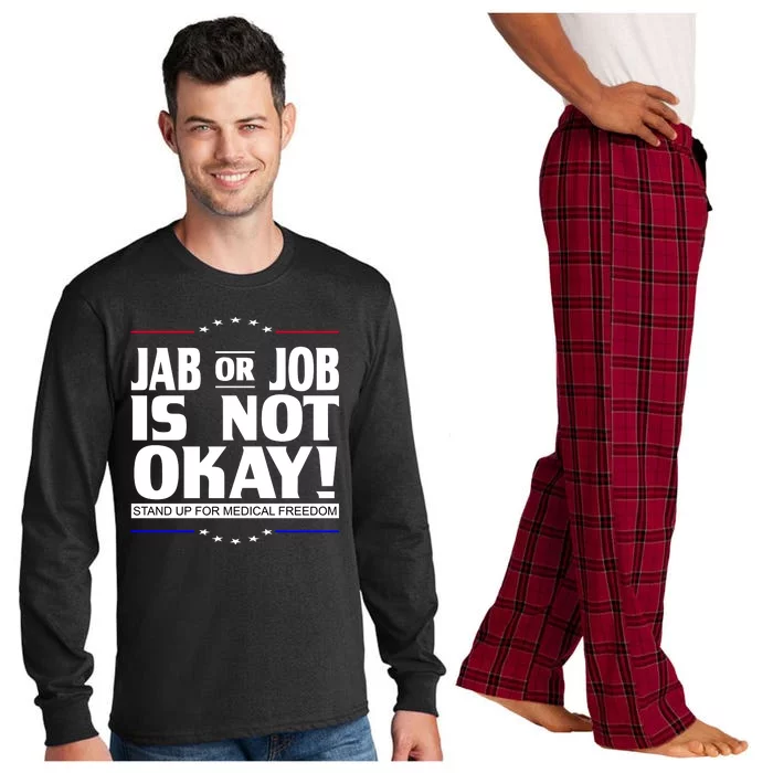 Jab Or Job Is Not Okay Support Medical Workers Long Sleeve Pajama Set