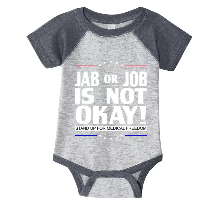 Jab Or Job Is Not Okay Support Medical Workers Infant Baby Jersey Bodysuit