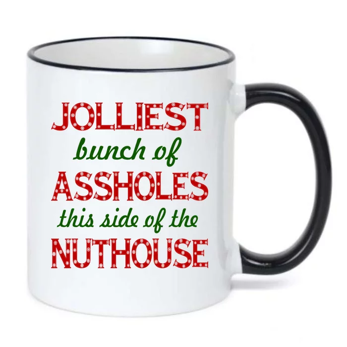 Jolliest Bunch of Assholes On This Side Nuthouse Black Color Changing Mug