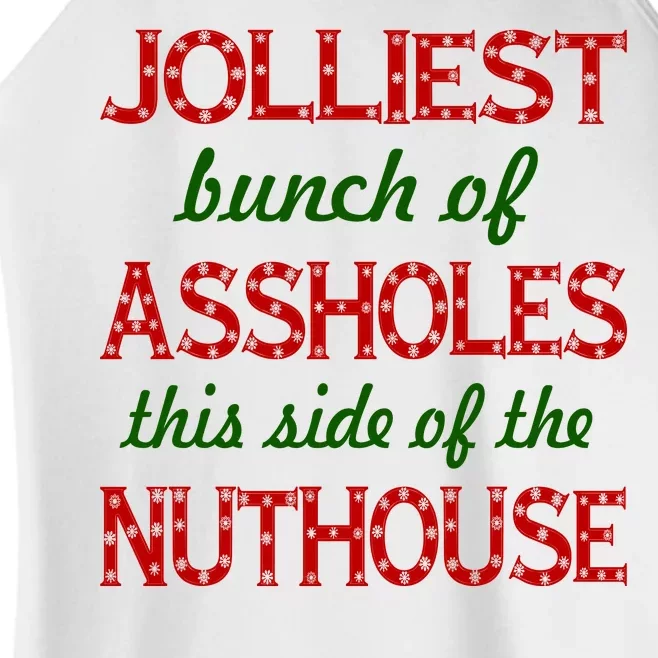 Jolliest Bunch of Assholes On This Side Nuthouse Women’s Perfect Tri Rocker Tank