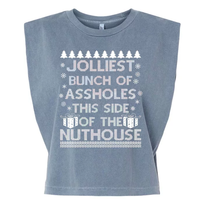 Jolliest Bunch of Assholes This Side of the Nuthouse Ugly Christmas Garment-Dyed Women's Muscle Tee