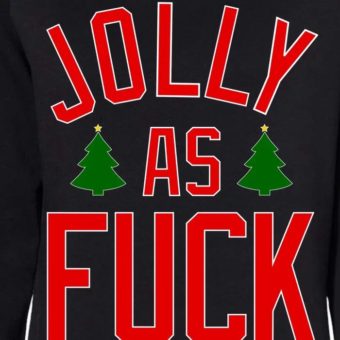 Jolly AF Funny Christmas Womens California Wash Sweatshirt