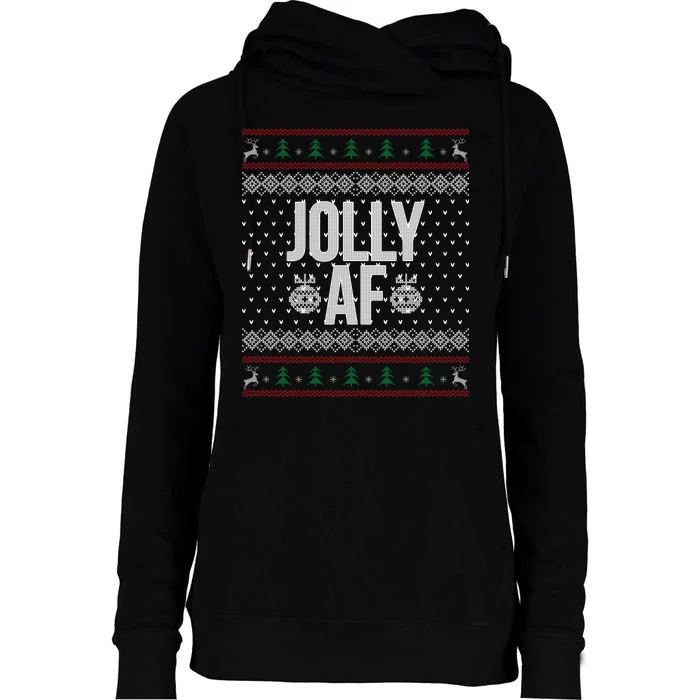 Jolly AF Ugly Christmas Womens Funnel Neck Pullover Hood