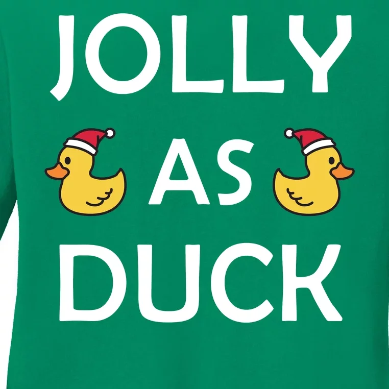 Jolly As Duck Ladies Long Sleeve Shirt