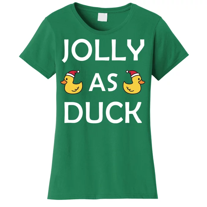 Jolly As Duck Women's T-Shirt