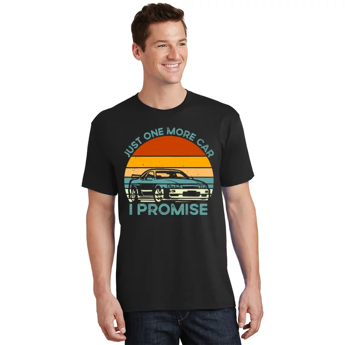 Just One More Car I Promise Funny Retro Vintage Car Lover T-Shirt