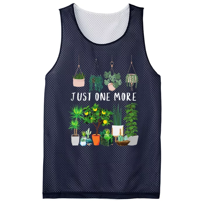 Just One More Plant Lady Mom Indoor Flower Floral Mesh Reversible Basketball Jersey Tank