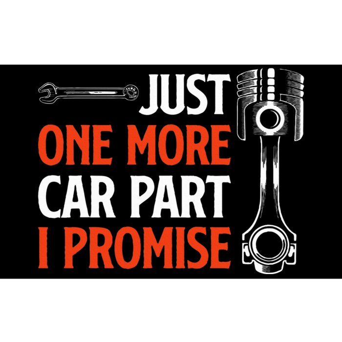 Just One More Car Part I Promise Car Enthusiast Gift Bumper Sticker