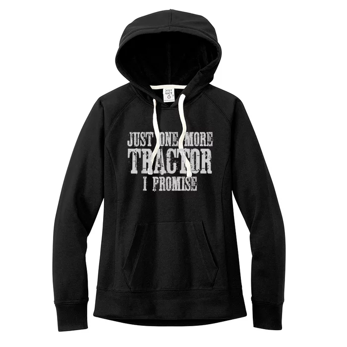 Just One More Tractor I Promise Funny Tractor Farmer Women's Fleece Hoodie