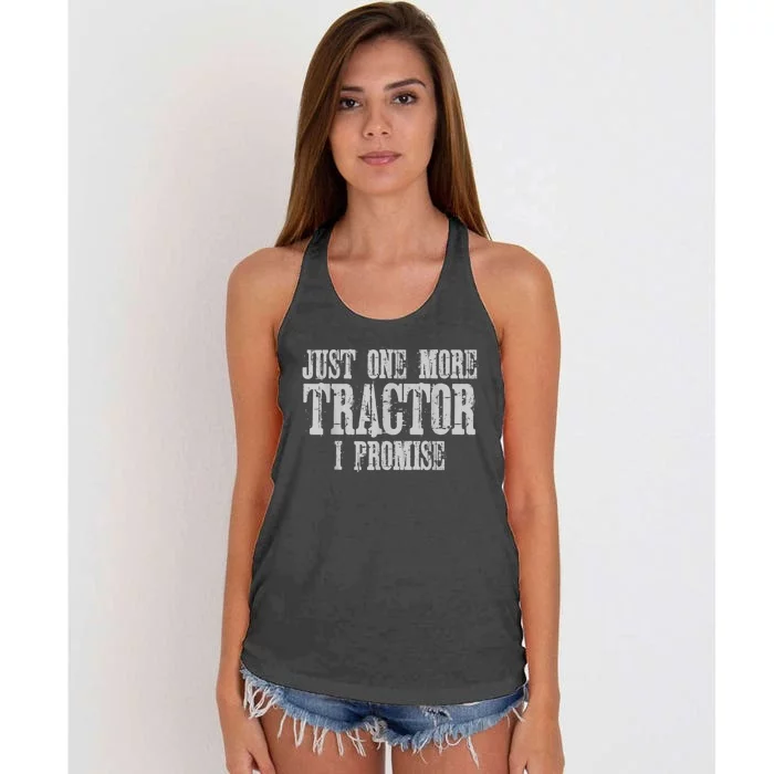 Just One More Tractor I Promise Funny Tractor Farmer Women's Knotted Racerback Tank