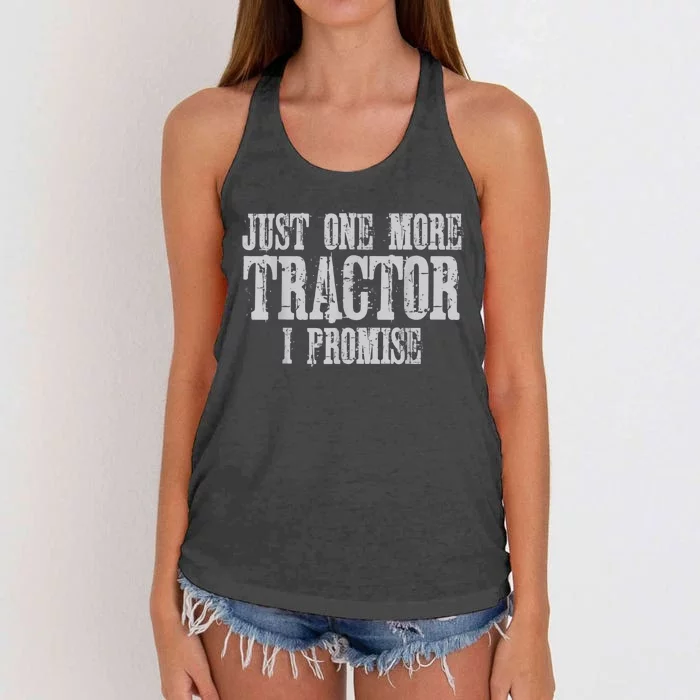 Just One More Tractor I Promise Funny Tractor Farmer Women's Knotted Racerback Tank