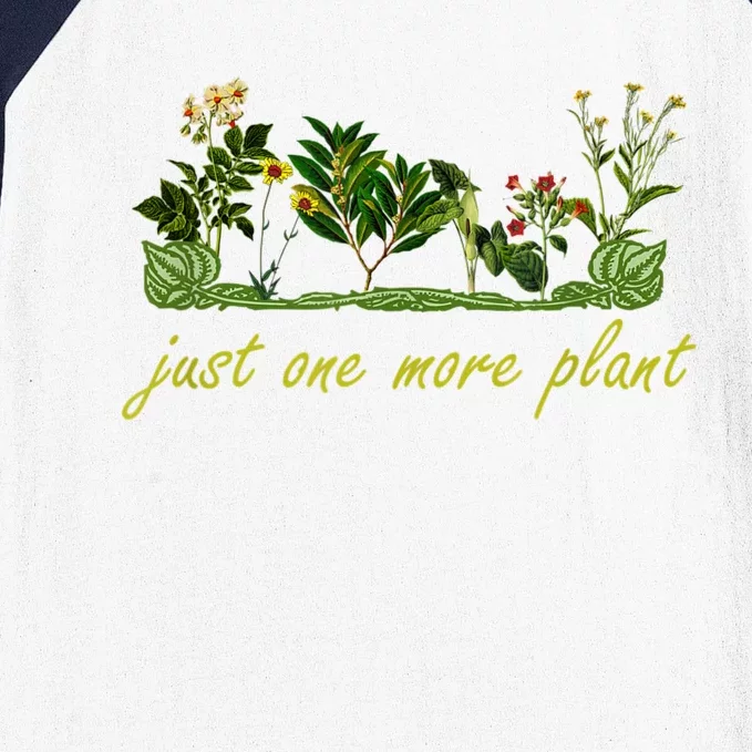 Just One More Plant, Funny Planting And Gardening Lover Baseball Sleeve Shirt