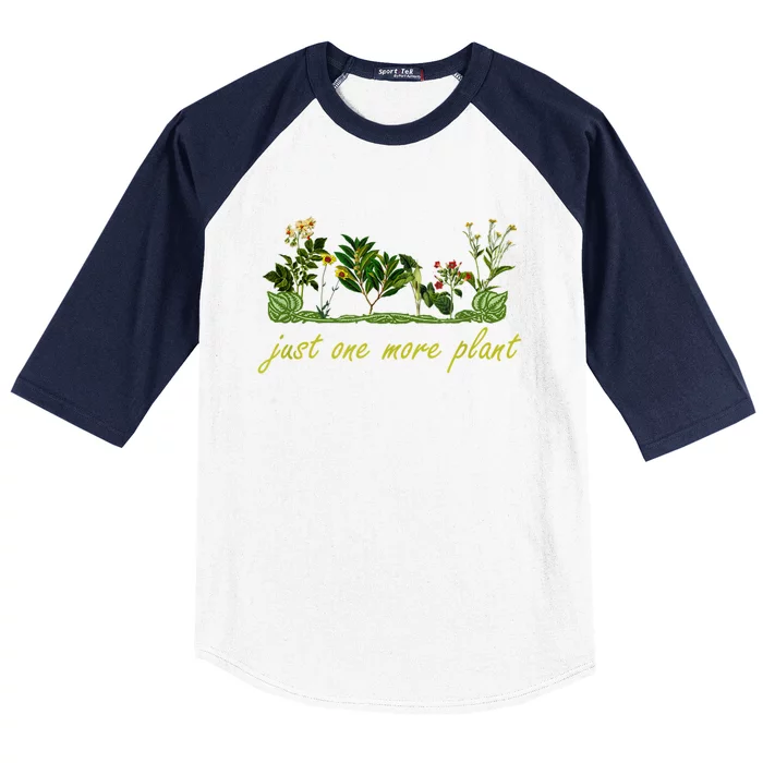 Just One More Plant, Funny Planting And Gardening Lover Baseball Sleeve Shirt