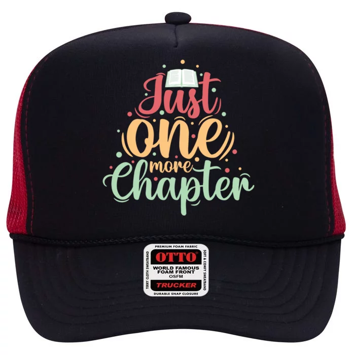 Just One More Chapter” Book Lovers Day Cute Gift High Crown Mesh Trucker Hat