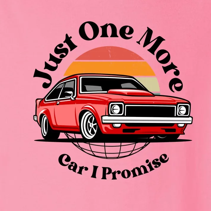 Just One More Car I Promise Toddler Long Sleeve Shirt