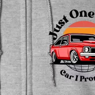 Just One More Car I Promise Full Zip Hoodie