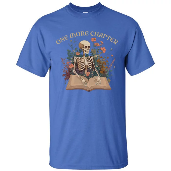 Just One More Chapter Skeleton Reading Book Lover Bookish Gift Tall T-Shirt