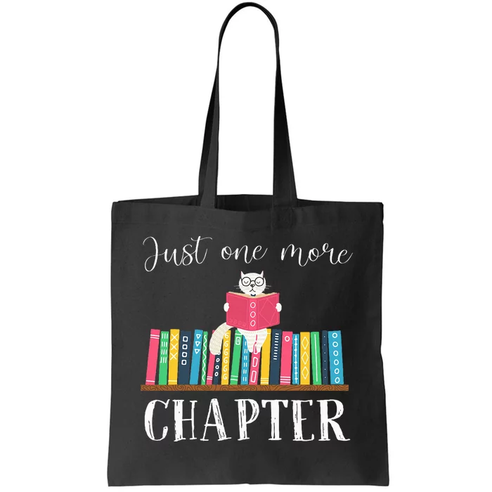 Just One More Chapter Cat Reading Book Bookworm Cat Hc Tote Bag