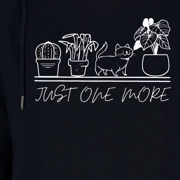 Just One More Plant For Plants And Cats Lovers Womens Funnel Neck Pullover Hood