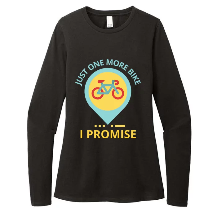 Just One More Bike I Promise Funny Bicycle Womens CVC Long Sleeve Shirt