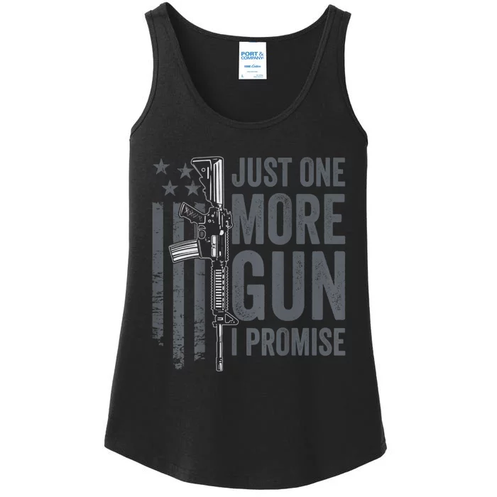 Just One More Gun I Promise Funny Guns Joke ON BACK Ladies Essential Tank