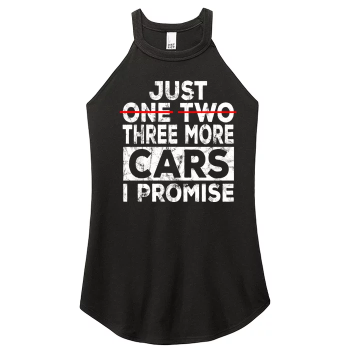 Just One More Car I Promise Mechanic Gift Car Lover Garage Women’s Perfect Tri Rocker Tank