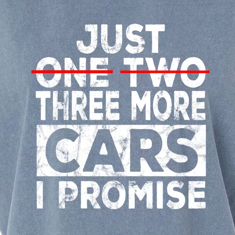 Just One More Car I Promise Mechanic Gift Car Lover Garage Garment-Dyed Women's Muscle Tee