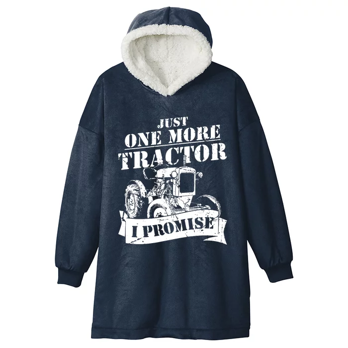 Just One More Tractor Funny Farmer Hooded Wearable Blanket