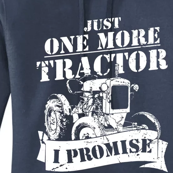 Just One More Tractor Funny Farmer Women's Pullover Hoodie