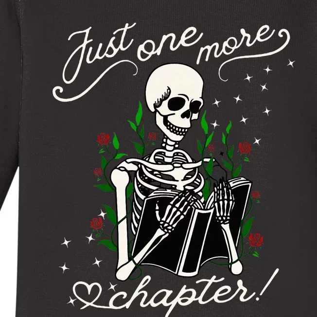 Just One More Chapter Funny Books Skeleton Bookworm Baby Long Sleeve Bodysuit