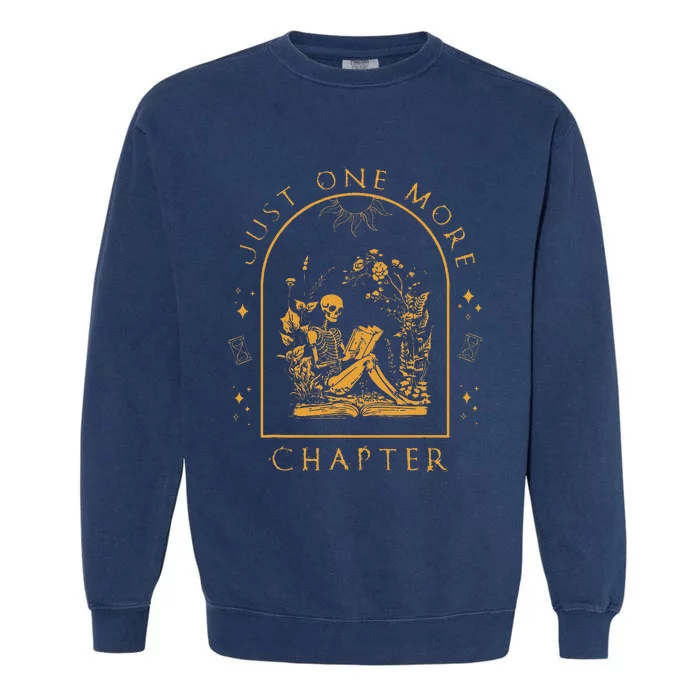 Just One More Chapter Vintage Skeleton Reading Book Reader Garment-Dyed Sweatshirt