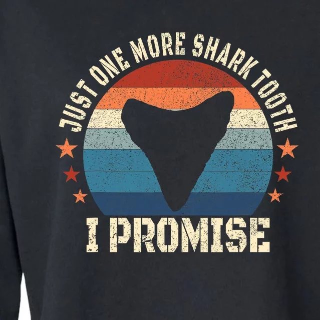 Just One More Shark Th I Promise Fossil Hunter Cropped Pullover Crew