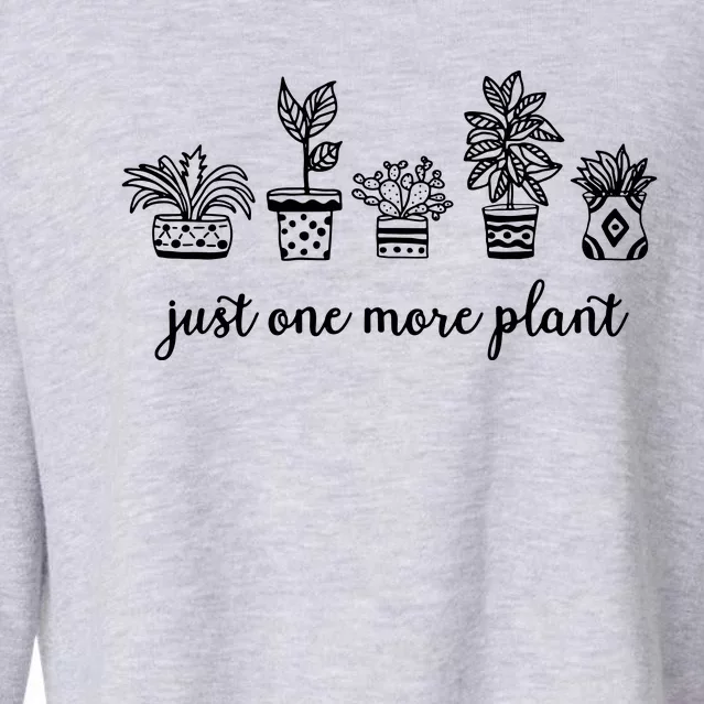 Just One More Plant Cropped Pullover Crew