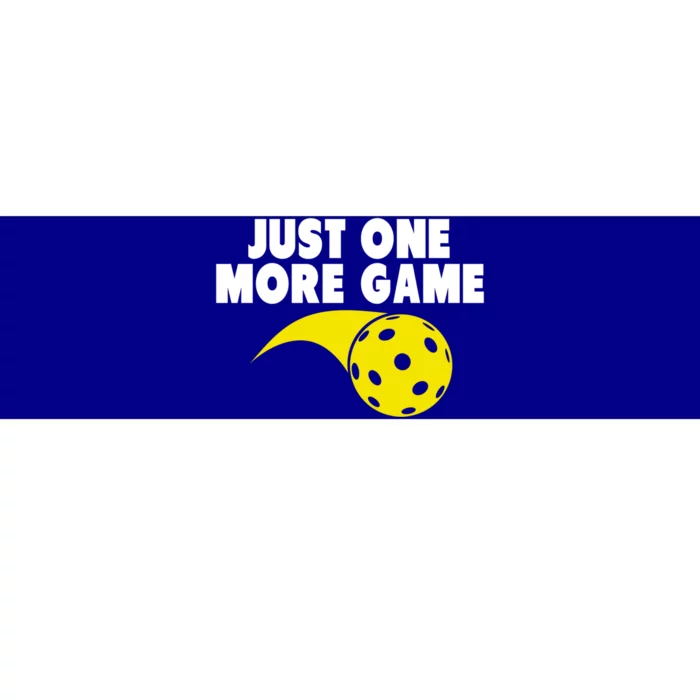 Just One More Game Pickleball Gift Bumper Sticker