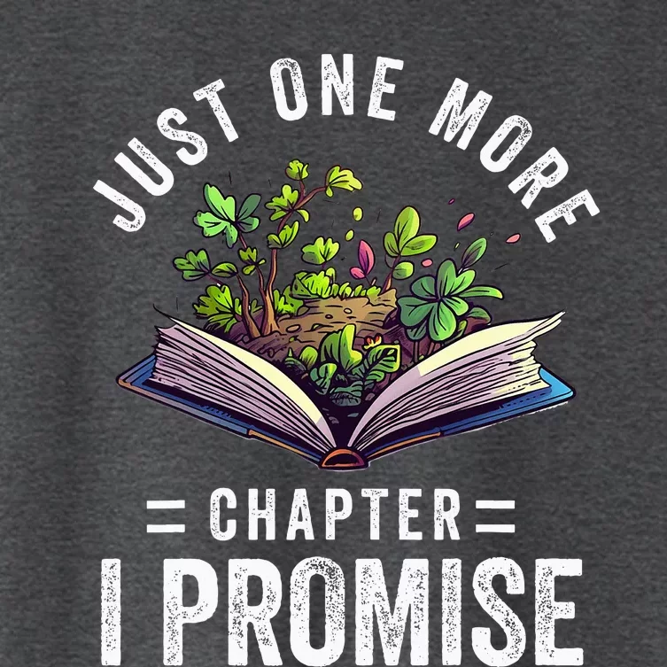 Just One More Chapter I Promise Funny Book Lover Worm Nerd Women's Crop Top Tee