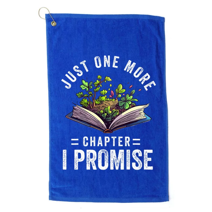 Just One More Chapter I Promise Funny Book Lover Worm Nerd Platinum Collection Golf Towel