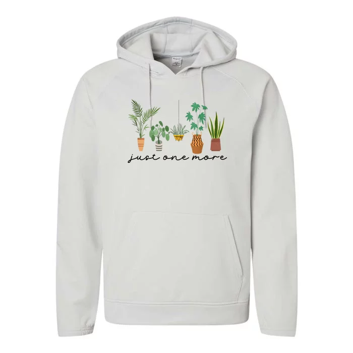 Just One More Plant Lady Mom Indoor Flower Floral Performance Fleece Hoodie